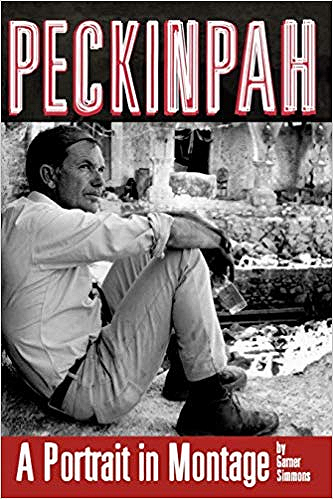 Peckinpah: A Portrait in Montage (Limelight)
