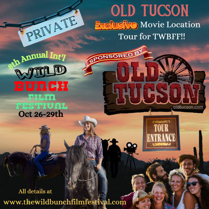 TWBFF PRIVATE TOUR - SPONSORED BY OLD TUCSON!