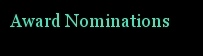 Award Nominations