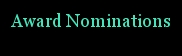 Award Nominations!