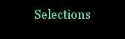 SELECTIONS