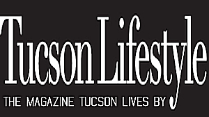 Tucson Lifestyle Magazine